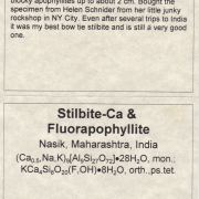 Stilbite-Ca and Fluorapophyllite-K